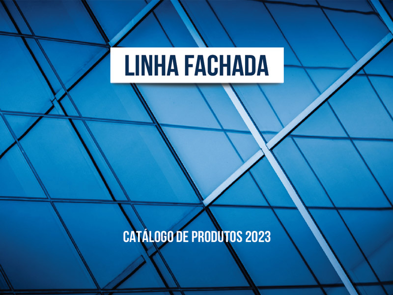 Linha Fachada